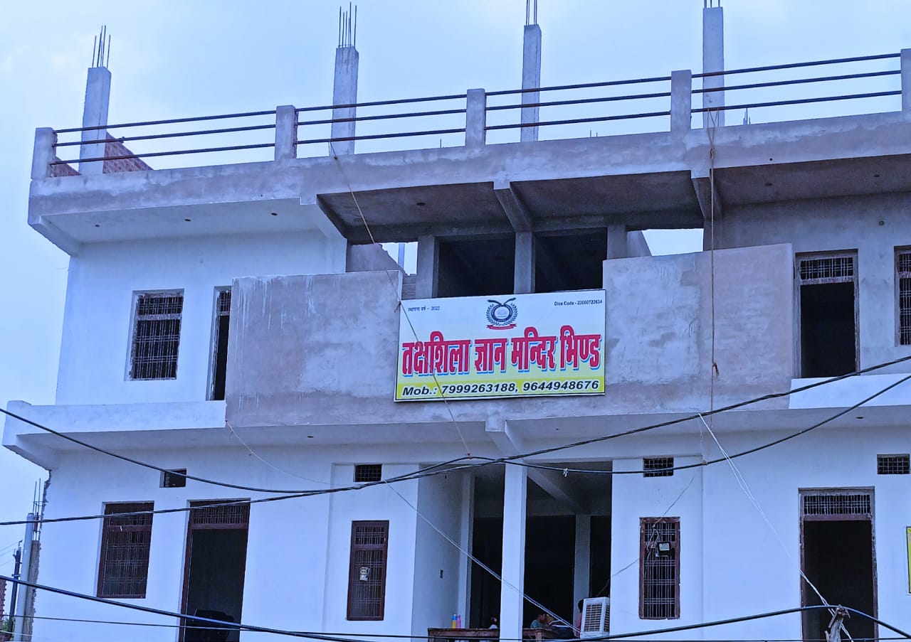 Takshshila Gyan Mandir Bhind, ward no.39 chandanpura ater road bhind, railway crossing ke pass